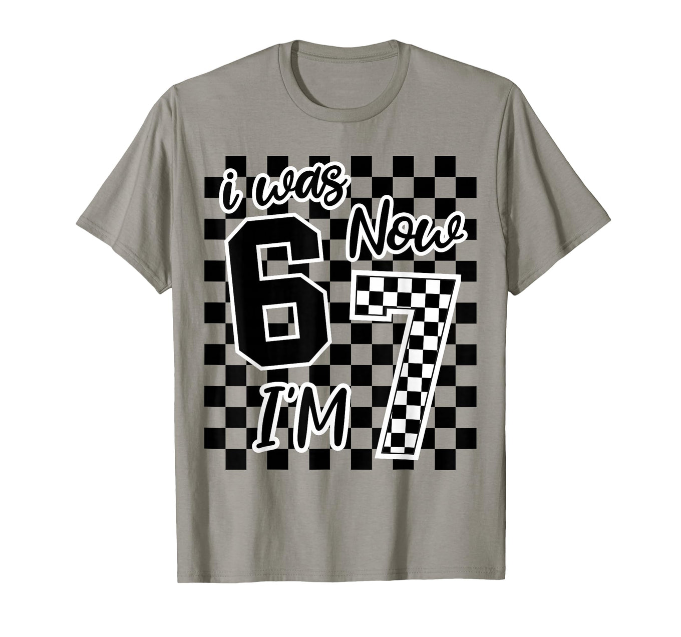 Light Grey Checkered I Was 6 Now I'm 7 Birthday T-Shirt for Fun Birthday Celebrations