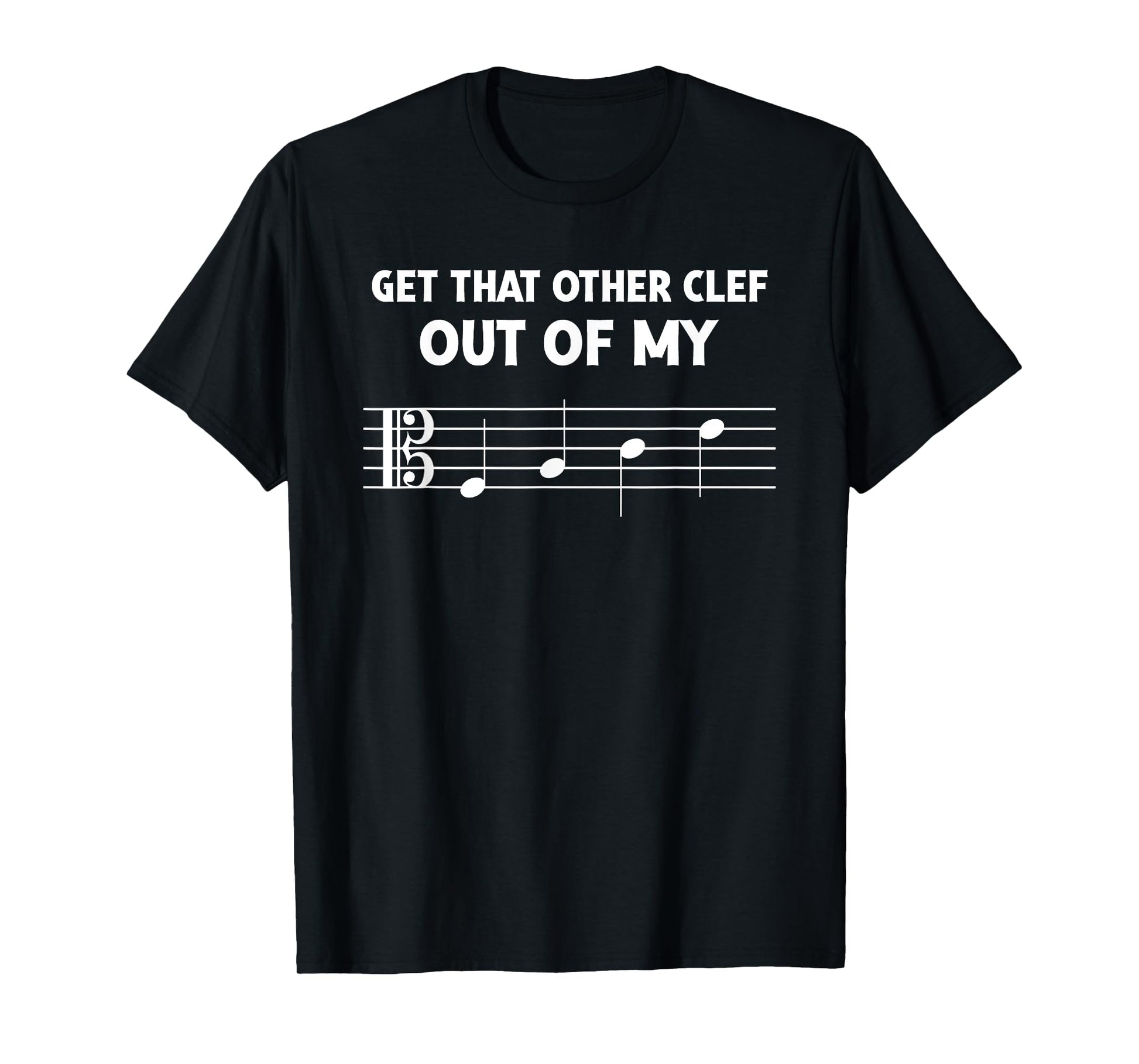 Funny Alto Clef Out Of My Face T-Shirt for Orchestra Viola Players with Humorous Musical Design